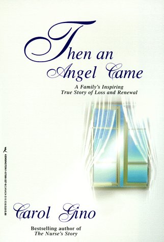 Imagen de archivo de Then an Angel Came a la venta por ThriftBooks-Atlanta