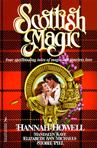 Scottish Magic (9781575663876) by MICHAELS, /HOWELL/PIEL/HART;, Piel;, Hart