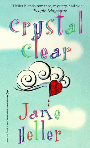 Crystal Clear (9781575663883) by Heller, Jane