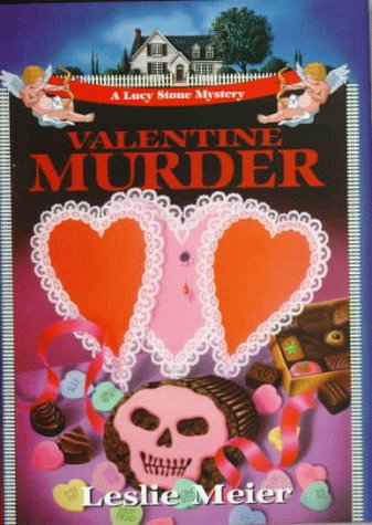 9781575663906: Valentine Murder (Lucy Stone Mysteries, No. 6)