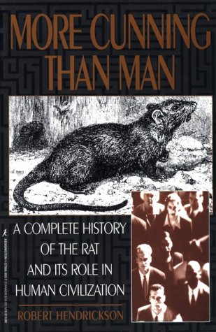 Stock image for More Cunning Than Man: A Social History of Rats and Man for sale by ThriftBooks-Dallas