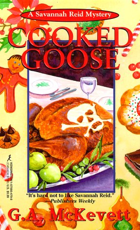 9781575664798: Cooked Goose: A Savanna Reid Mystery