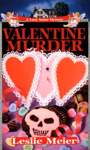 Beispielbild fr Valentine Murder (Lucy Stone Mysteries, No. 6) zum Verkauf von Wonder Book