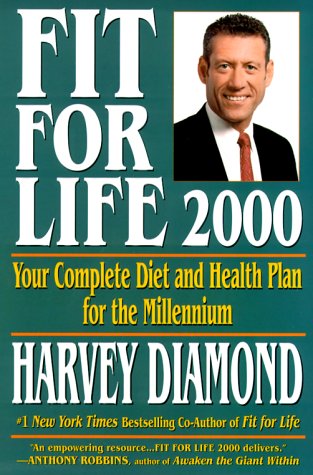 Stock image for Fit For Life: A New Beginning: A New Beginning : Your Complete Diet and Health Plan for the Millennium for sale by SecondSale