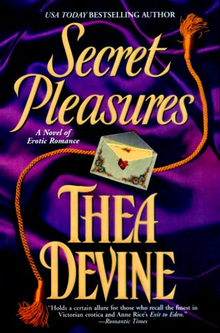 Secret Pleasures (9781575665832) by Thea Devine