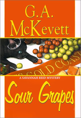 9781575666327: Sour Grapes (A Savannah Reid Mystery)