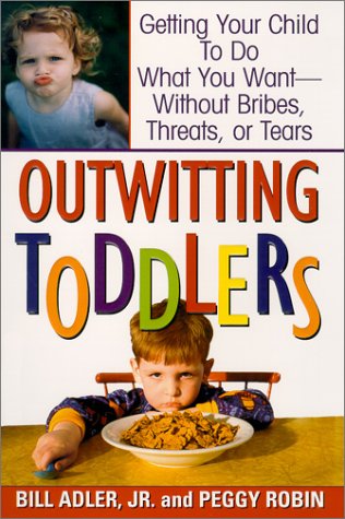 Beispielbild fr Outwitting Toddlers zum Verkauf von Wonder Book