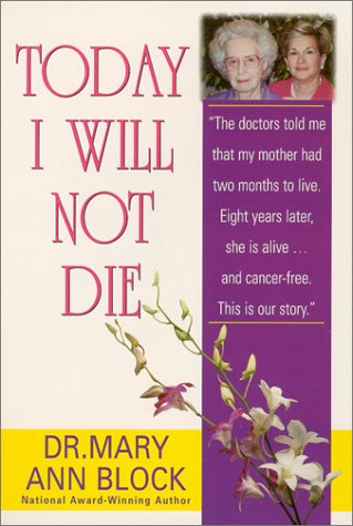 Stock image for Today I Will Not Die for sale by ThriftBooks-Dallas