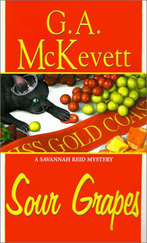 Stock image for Sour Grapes: A Savannah Reid Mystery for sale by Wonder Book