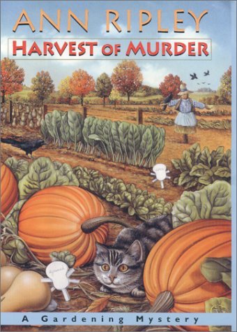 Stock image for Harvest of Murder: A Gardening Mystery (Gardening Mysteries) for sale by -OnTimeBooks-