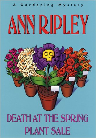 Beispielbild fr Death at the Spring Plant Sale zum Verkauf von Better World Books