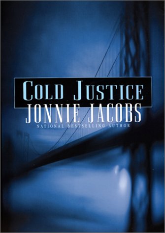 Imagen de archivo de Cold Justice a la venta por Better World Books