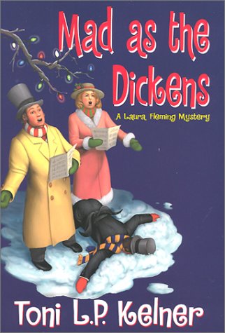 Stock image for Mad As The Dickens: A Laura Fleming Mystery for sale by Wonder Book