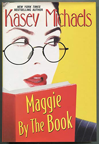 Maggie by the Book (9781575668819) by Michaels, Kasey