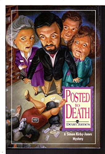 

Posted to Death: A Simon Kirby-Jones Mystery
