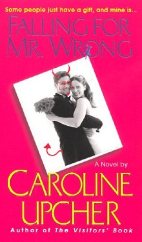 Imagen de archivo de Falling for Mr. Wrong a la venta por R Bookmark