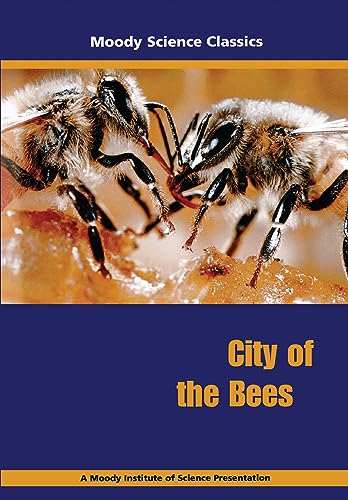 Beispielbild fr City of the Bees (Moody Science Classics) zum Verkauf von Goodwill