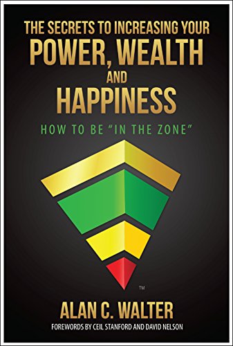 Stock image for The Secrets to Increasing Your Power, Wealth and Happiness for sale by Ergodebooks