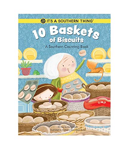 Beispielbild fr 10 Baskets of Biscuits: A Southern Counting Book zum Verkauf von Goodwill Books