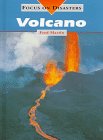9781575720234: Volcano (Focus on Disasters)
