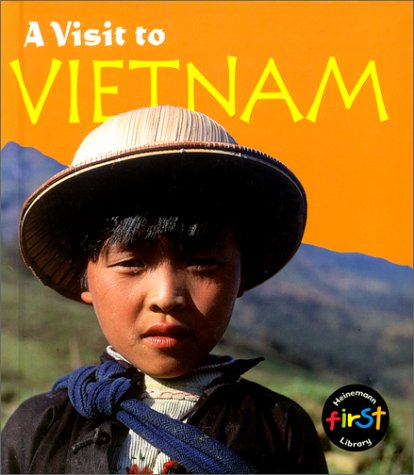 Vietnam (Heinemann First Library) (9781575721200) by Roop, Peter; Roop, Connie