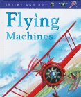 Beispielbild fr Flying Machines (Inside and Out) zum Verkauf von SecondSale