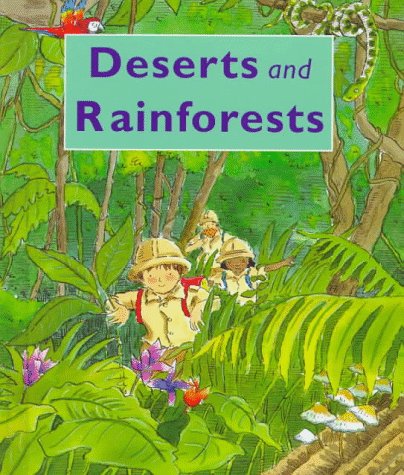 Deserts and Rainforests (9781575721965) by Llewellyn, Claire