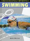 Swimming (Successful Sports) (9781575721996) by Verrier, John