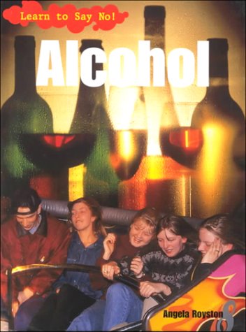 Beispielbild fr Alcohol zum Verkauf von Better World Books