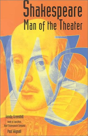 Beispielbild fr Shakespeare : Man of the Theater zum Verkauf von Better World Books