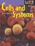 Beispielbild fr Cells and Systems zum Verkauf von Better World Books: West