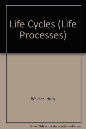 Imagen de archivo de Life Cycles a la venta por Better World Books