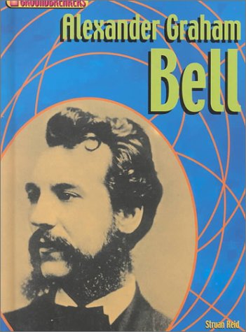 Stock image for Alexander Graham Bell for sale by Better World Books