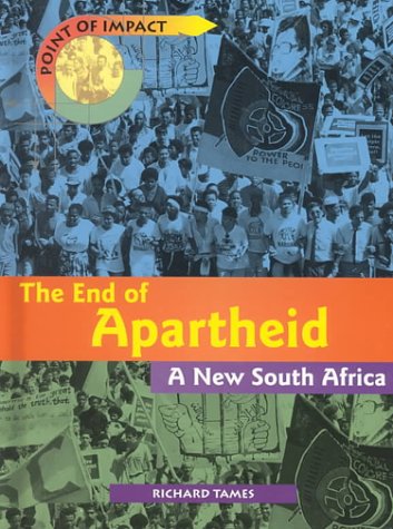 9781575724126: The End of Apartheid: A New South Africa (Point of Impact)