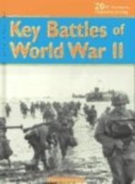 Imagen de archivo de Key Battles of World War II a la venta por Better World Books
