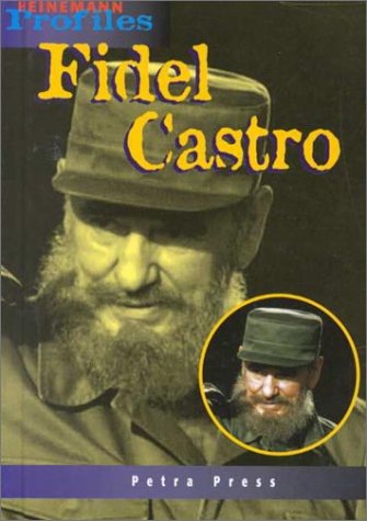 Stock image for Fidel Castro: An Unauthorized Biography (Heinemann Profiles) for sale by Ergodebooks