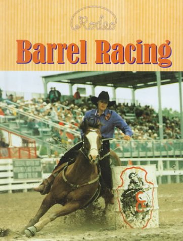 Beispielbild fr Barrel Racing zum Verkauf von Better World Books