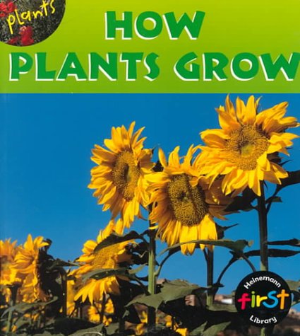 9781575725383: Library Book: How Plants Grow (Rise and Shine)