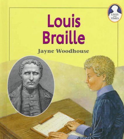 Stock image for Louis Braille (Lives and Times) for sale by HPB Inc.