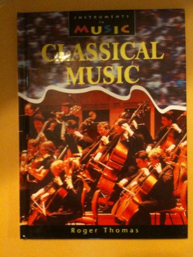 Imagen de archivo de Classical Music a la venta por Better World Books