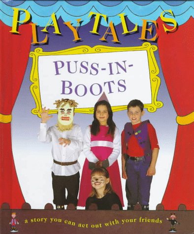 Puss-In-Boots (Playtales) (9781575726496) by Butterfield, Moira