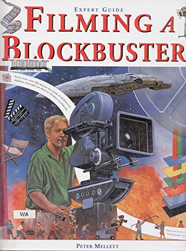 Stock image for Filming a Blockbuster (Expert Guide) for sale by Booksavers of MD