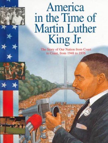 Imagen de archivo de Martin Luther King Jr. : The Story of Our Nation from Coast to Coast, from 1948 to 1979 a la venta por Better World Books: West