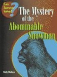 Imagen de archivo de The Mystery of the Abominable Snowman a la venta por Better World Books: West