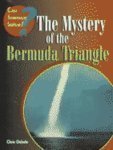 Stock image for The Mystery of the Bermuda Triangle for sale by Better World Books: West