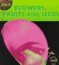 Imagen de archivo de Flowers, Fruits and Seeds (Plants) a la venta por SecondSale