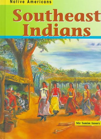 Beispielbild fr Southeast Indians zum Verkauf von Better World Books