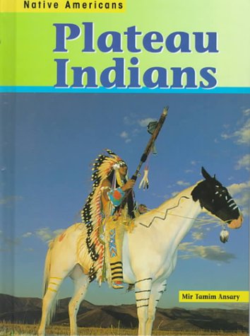 Beispielbild fr Plateau Indians zum Verkauf von Better World Books