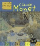 Claude Monet (The Life and Work Of...Series) (9781575729565) by Connolly, Sean