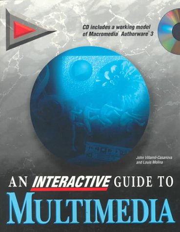 Stock image for Interactive Guide to Multimedia, An for sale by HPB-Red